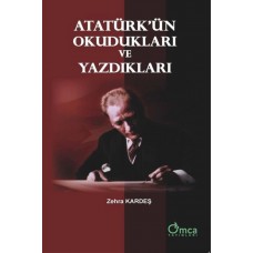 Atatürkün Okudukları ve Yazdıkları