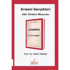 Ermeni Gerçekleri Adlı Kitabın Macerası
